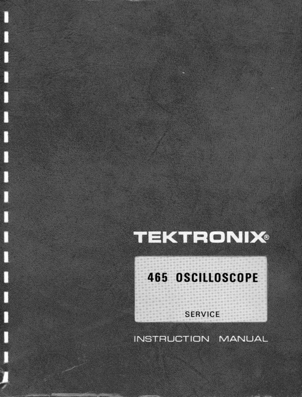 Product picture Tektronix 465 Oscilloscope Service & Operating Manual